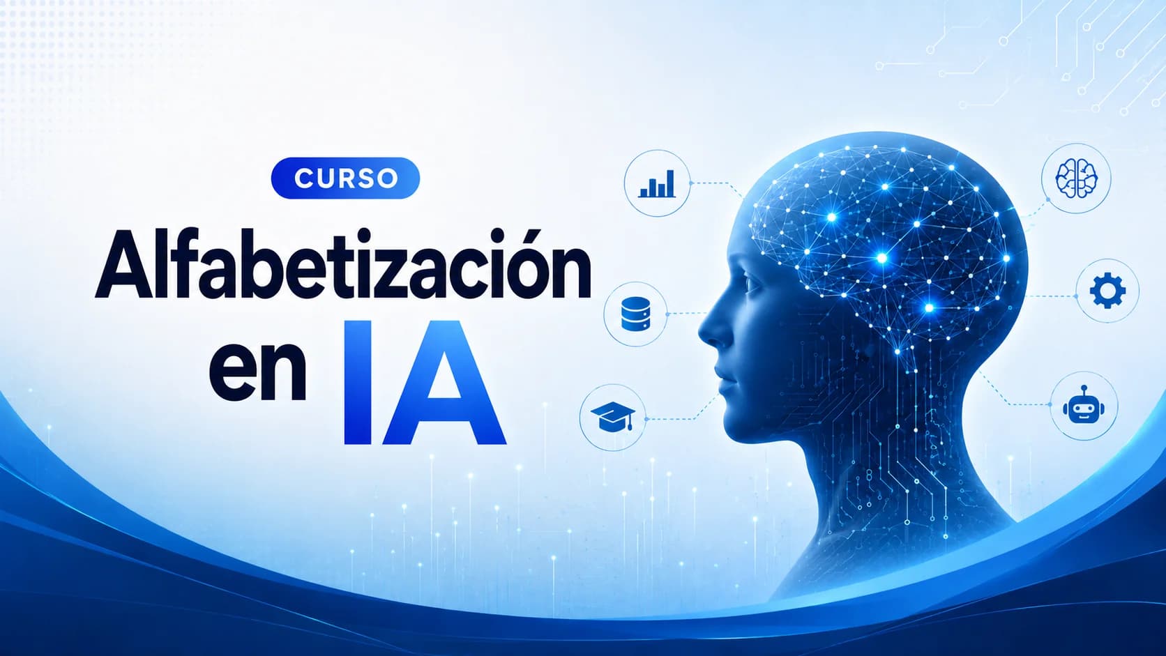Alfabetización en Inteligencia Artificial para Empresas Alfabetización en Inteligencia Artificial para Empresas