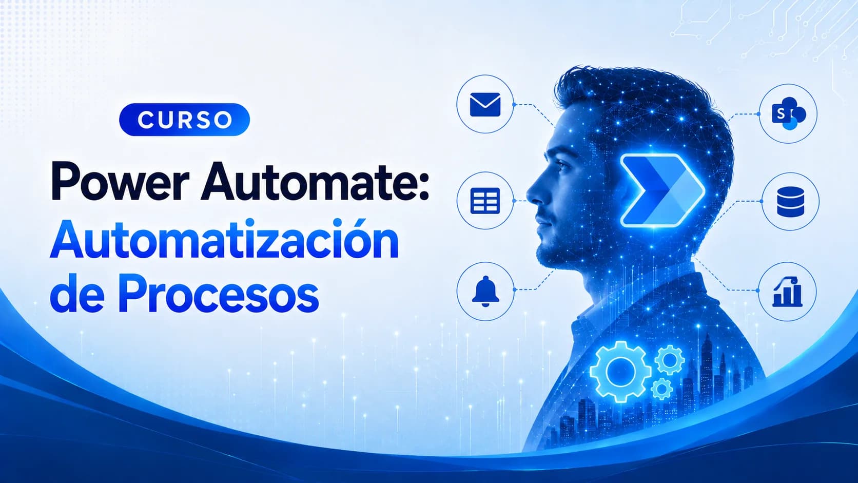 Power Automate: Automatización de Procesos Power Automate: Automatización de Procesos